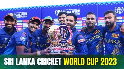 Sri Lanka Team Cricket World Cup 2023: Squad, fixtures, prediction, key ...