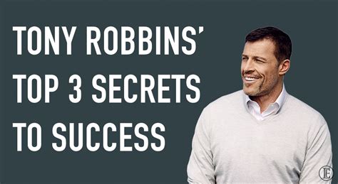 Tony Robbins' Top 3 Secrets To Success - Entrepreneurship Facts