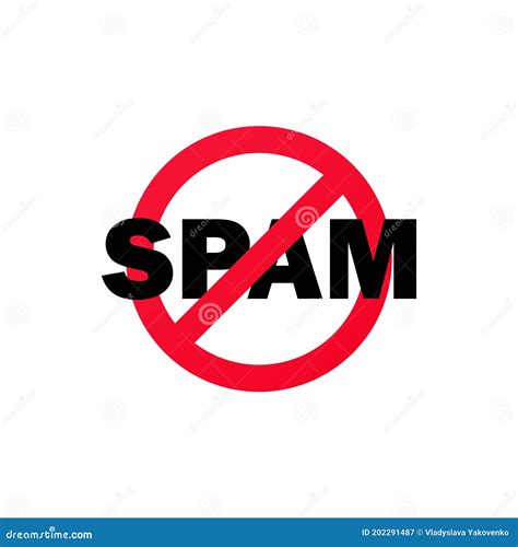 No Spam Sign. Prohibition Sign. Stop Spam Icon. Banning Spam. Vector ...