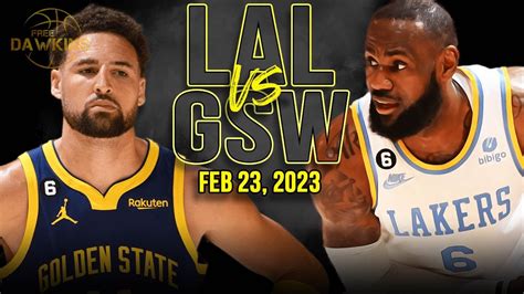 Golden State Warriors vs Los Angeles Lakers Full Game Highlights | Feb 23, 2023 | FreeDawkins ...