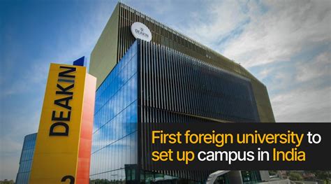 Australia’s Deakin University to be the first foreign varsity to set up campus in India ...