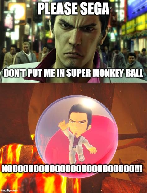 Kiryu-Chan! - Imgflip