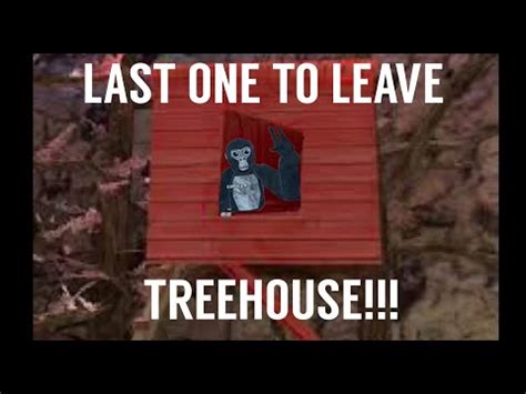 LAST TO LEAVE TREEHOUSE WINS!!! (gorilla tag VR) - YouTube