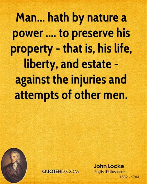 John Locke Life Liberty And Property Quote