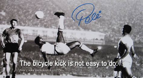 Pele Inspirational Quotes. QuotesGram