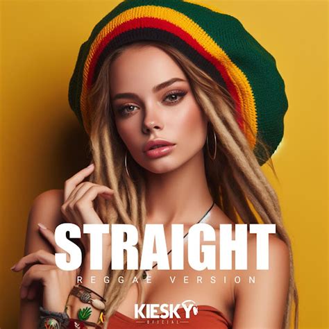 Straight (Reggae Version)