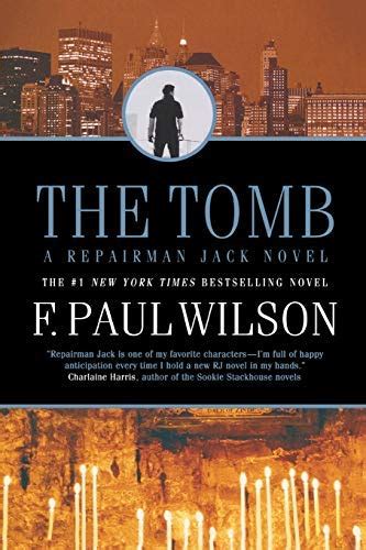 The Tomb (Adversary Cycle/Repairman Jack) by F. Paul Wilson | Goodreads