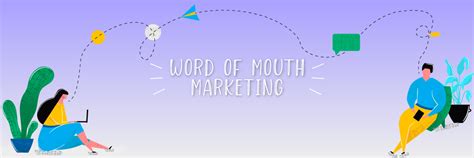 Word Of Mouth Marketing | Creating an Effective Strategy + its Importance.