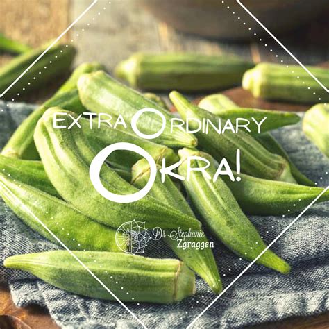 Health Benefits of Okra » DrZgraggen.com