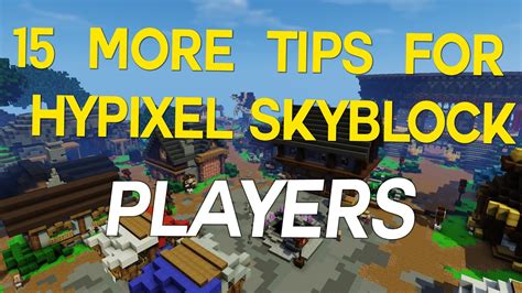 15 Tips for Hypixel Skyblock Beginners! - YouTube