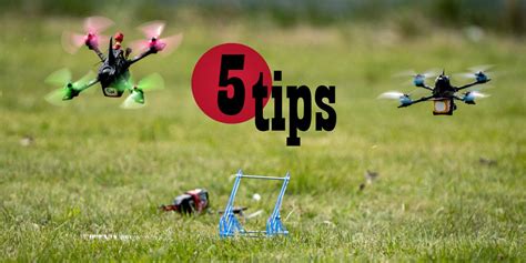 Seasoned pilot shares 5 tips for beginners in FPV drone racing - DroneDJ