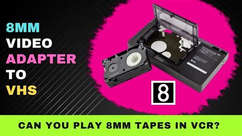 8mm Video Adapter to VHS : Can You Play 8mm Tapes in VCR? | 8mm tape adapter for vhs - YouTube