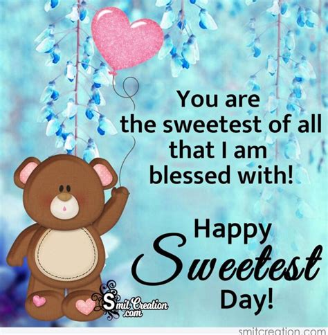 Happy Sweetest Day Quote - SmitCreation.com