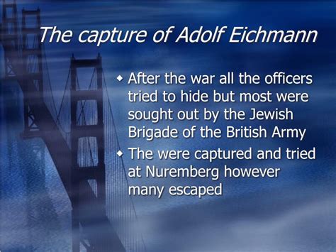 PPT - ADOLF EICHMANN PowerPoint Presentation, free download - ID:5454071