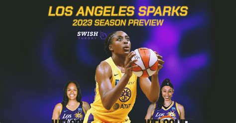 Los Angeles Sparks: 2023 Season Preview | Swish Theory