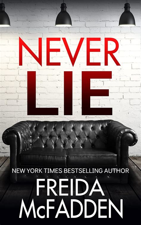 Amazon.com: Never Lie eBook : McFadden, Freida: Kindle Store