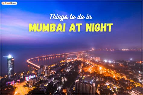 10 Best Things to Do in Mumbai at Night