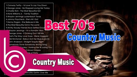 Best 70's Country Music - Classic Country Music 70's Playlist - Best Country Songs Ever - YouTube