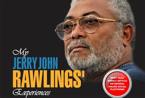 My Jerry John Rawlings' experiences - Adomonline.com