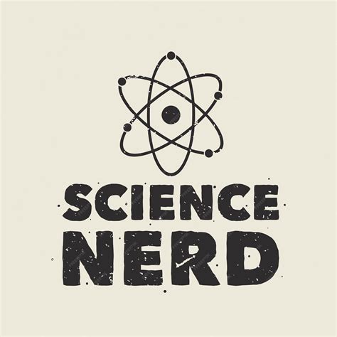 Premium Vector | Vintage slogan typography science nerd for t shirt design