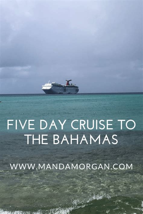 Five Day Cruise To The Bahamas