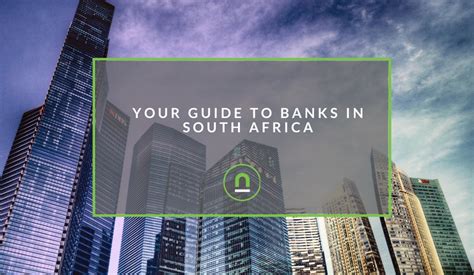 Your Guide To Banks In South Africa - nichemarket