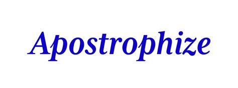 Apostrophize - Word Daily