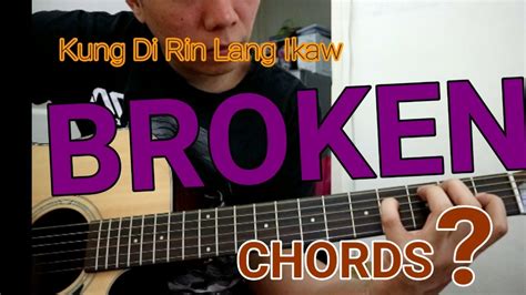 Kung'Di Rin Lang Ikaw Chords Guitar Tutorial - December Avenue - YouTube