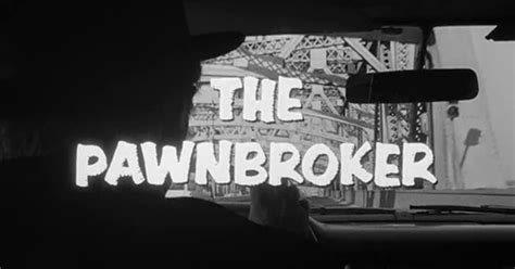 The Pawnbroker (1964) — Art of the Title