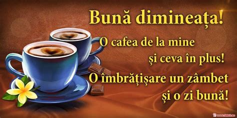 Poze Cu Mesaje De Buna Dimineata La Cafea