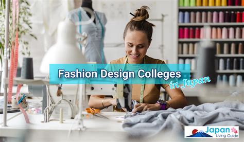 Fashion Design Colleges ( vocational schools) in Japan - JapanLivingGuide.net - Living Guide in ...