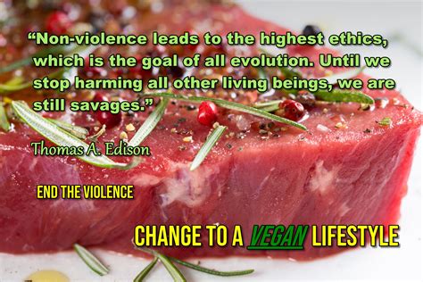 End the Violence, Go Vegan Vegan Lifestyle, Going Vegan, Edison, Slogan, Quotations, Quotes ...
