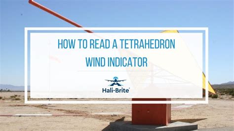 How to Read a Tetrahedron Wind Indicator Accurately Like a Pro