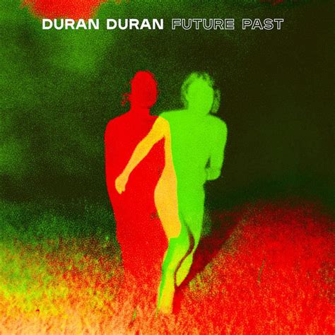 Duran Duran Announce Future Past Album & Share 'Invisible'