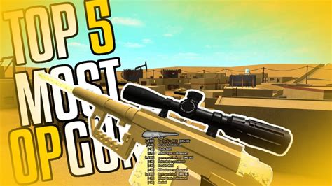 Top 5 Most OP Guns In Phantom Forces (roblox) - YouTube