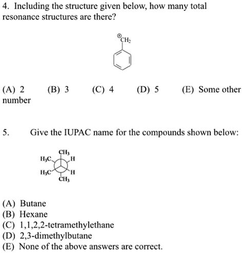 SOLVED: Including the structure given below; how many total resonance structures are there? (A ...