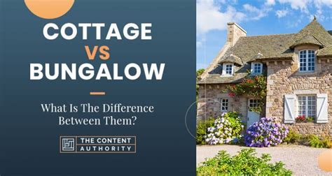 Cottage Vs Bungalow: What Is The Difference Between Them?