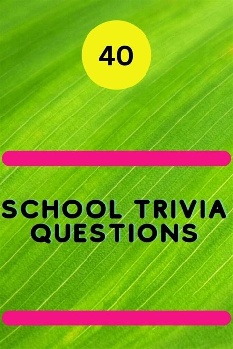 40 School Trivia Questions - Trivia Inc