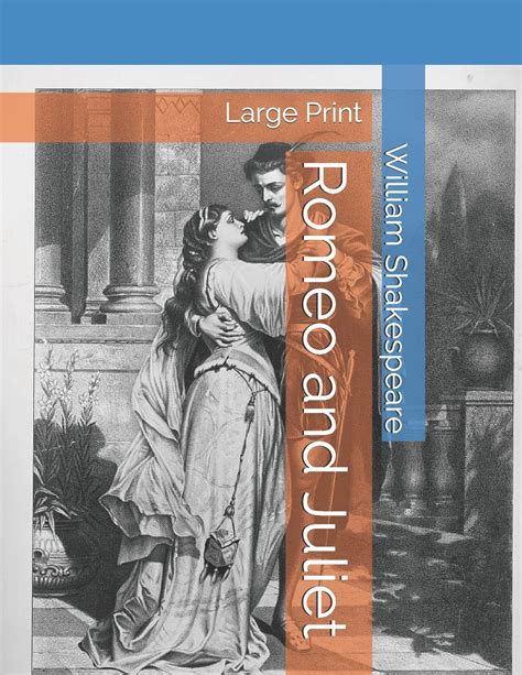 Romeo and Juliet : Large Print (Paperback) - Walmart.com - Walmart.com