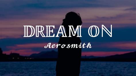 Dream on // Aerosmith (Lyrics) - YouTube