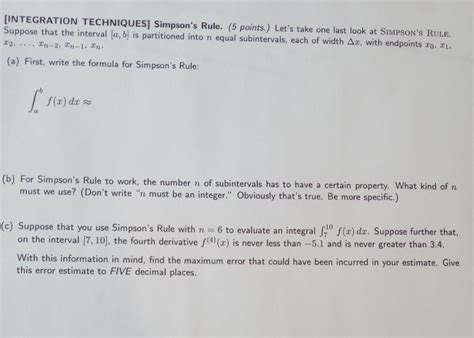 Solved [INTEGRATION TECHNIQUES] Simpson's Rule. (5 points.) | Chegg.com