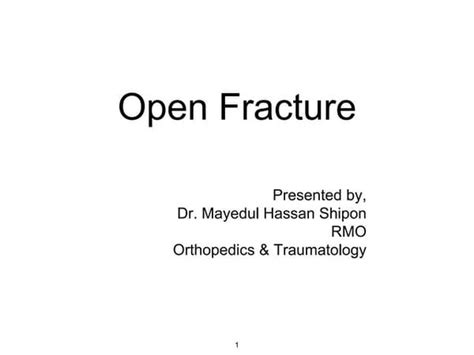 Open Fracture Antibiotics prophylaxis