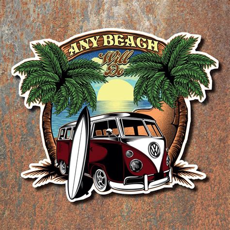 Any Beach Will Do Sticker 120x101mm Camper Van Surfer vw Vintage Retro Decals | Vw art, Surf art ...