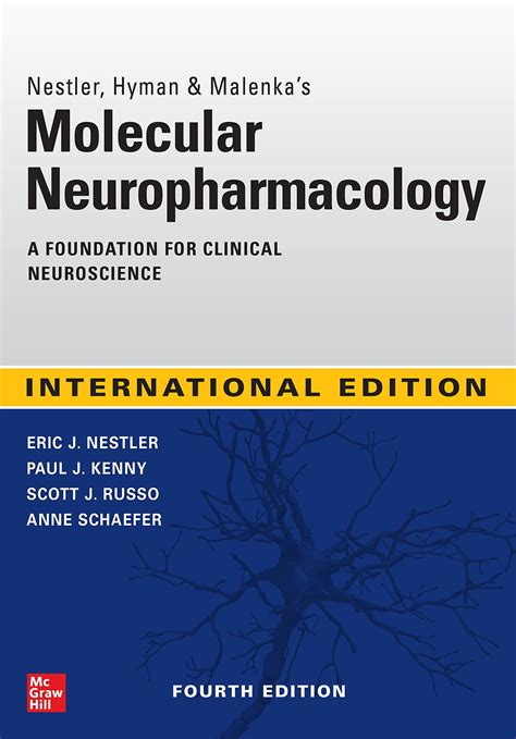 Molecular Neuropharmacology: A Foundation for Clinical Neuroscience ( 4th IE edition ) - All ...