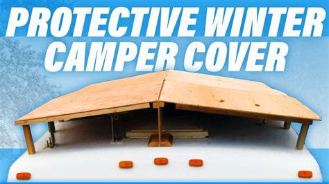 Protective Winter Camper Cover - Truck Camper Magazine