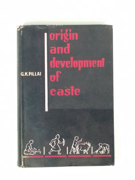 Origin and Development of Caste. by G. K. Pillai.: Very Good | ROBIN SUMMERS BOOKS LTD