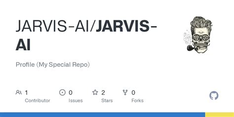 GitHub - JARVIS-AI/JARVIS-AI: Profile (My Special Repo)