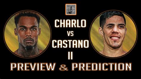 Video Preview: Jermell Charlo Vs Brian Castano 2 - Boxing News 24