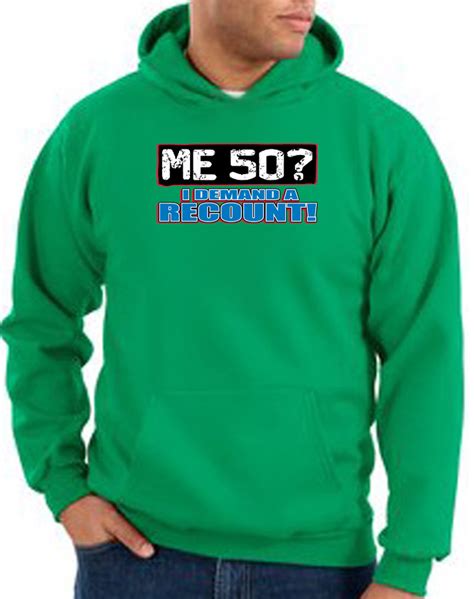 50th Birthday Hooded Hoodie - Funny Me 50 Years Kelly Green Hoody - 50th Birthday Hoodies Hooded ...