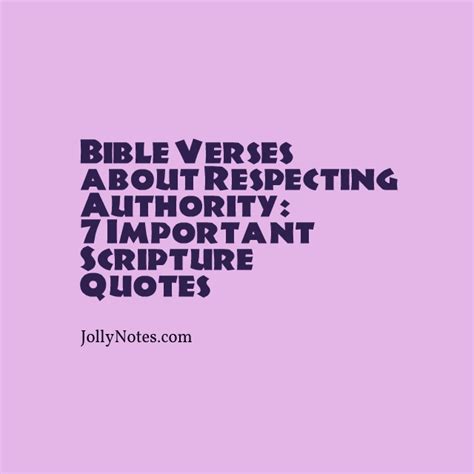 7 Bible Verses about Respecting Authority, Respect for Authority – Daily Bible Verse Blog